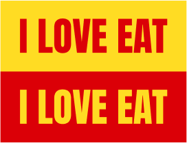 i love eat